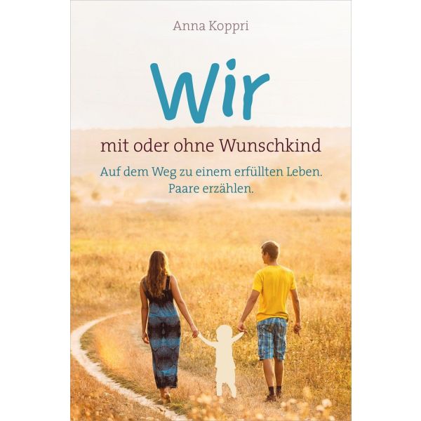 Produktbild - Wir - mit oder ohne Wunschkind