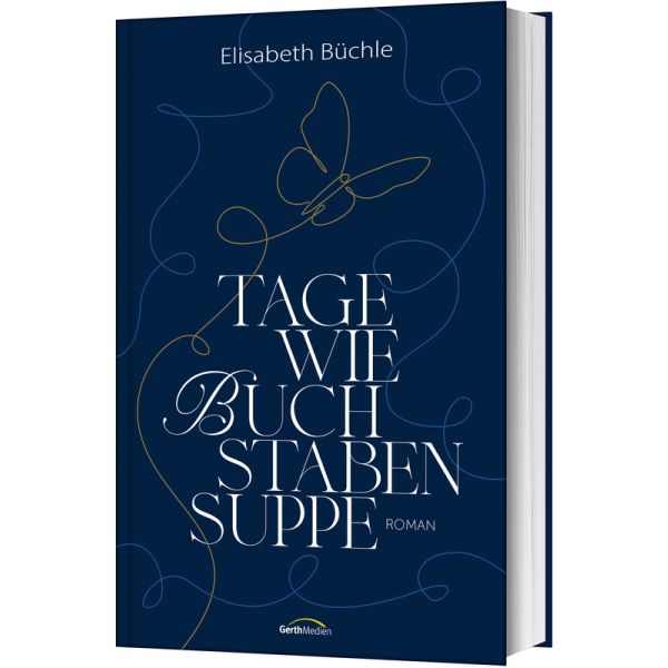 Produktbild des Artikels Tage wie Buchstabensuppe (Buch - Gebunden)