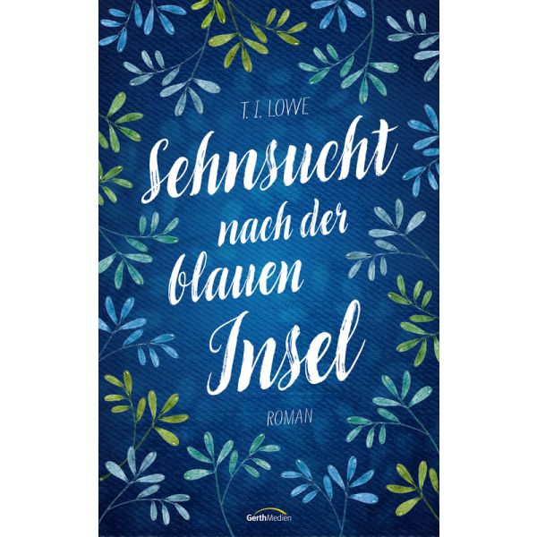 Produktbild des Artikels Sehnsucht nach der blauen Insel (E-Book - ePUB Datei)