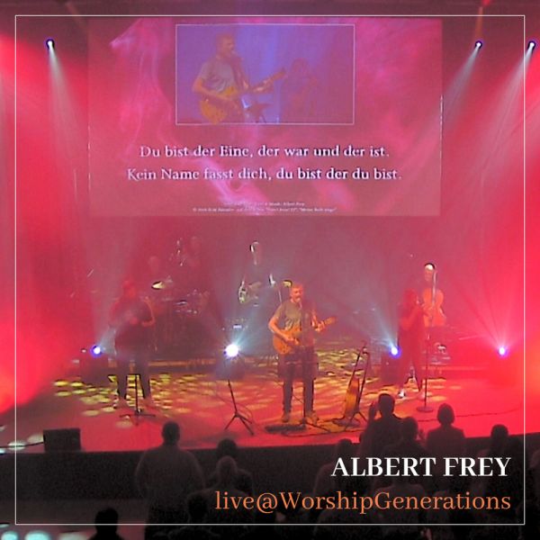 Produktbild - Albert Frey live@WorshipGenerations