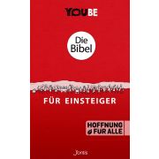 Die Bibel für Einsteiger (YOUBE Edition)