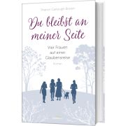 Produktbild des Artikels Buch - Gebunden, Du bleibst an meiner Seite (3)