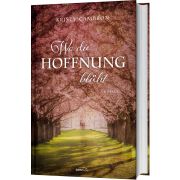Produktbild des Artikels Buch - Gebunden, Wo die Hoffnung blüht