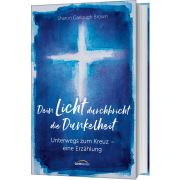 Produktbild des Artikels Buch - Gebunden, Dein Licht durchbricht die Dunkelheit