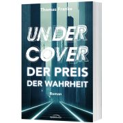 Produktbild des Artikels Buch - Broschiert, Undercover - der Preis der Wahrheit