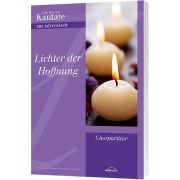 Produktbild des Artikels Liederbuch - Geheftet, Lichter der Hoffnung - Chorpartitur
