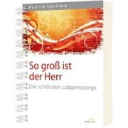 Produktbild des Artikels Liederbuch - Spiralbindung, So groß ist der Herr - Liederbuch