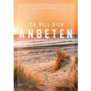 Produktbild des Artikels Liederbuch - Spiralbindung, Ich will dich anbeten