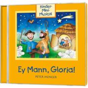 Produktbild des Artikels Audio - CD, Ey Mann, Gloria!
