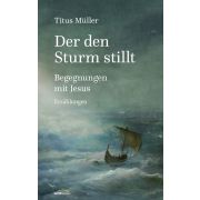 Produktbild des Artikels E-Book - ePUB Datei, Der den Sturm stillt