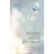 Produktbild des Artikels E-Book - ePUB Datei, Viel zu kurz und doch für immer