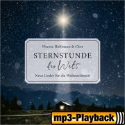 Sternstunde der Welt (Playback ohne Backings)