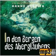 Produktbild des Artikels MP3-Hörspiel - Download, In den Bergen des Aberglaubens - Folge 19