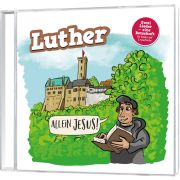 Luther: Allein Jesus