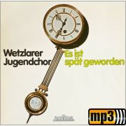 Produktbild des Artikels MP3-Album - Download, Es ist spät geworden