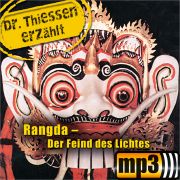Produktbild des Artikels MP3-Hörbuch - Download, Dr. Thiessen erzählt: Rangda - der Feind des Lichtes