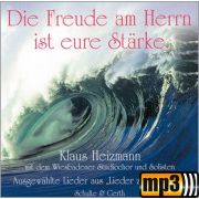 Produktbild des Artikels MP3-Album - Download, Die Freude am Herrn ist eure Stärke