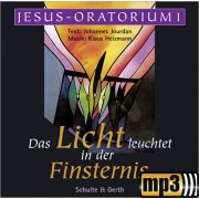 Produktbild des Artikels MP3-Track - Download, Jesus-Oratorium - Das Licht leuchtet in der Finsternis