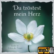 Produktbild des Artikels MP3-Album - Download, Du tröstest mein Herz
