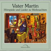 Produktbild des Artikels MP3-Hörspiel - Download, Vater Martin - Hörspiele und Lieder zu Weihnachten