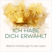 Produktbild des Artikels MP3-Album - Download, Ich habe dich erwählt