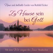 Zu Hause sein bei Gott