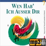 Produktbild des Artikels MP3-Album - Download, Wen hab ich außer dir - Nahe am Vaterherz (7)