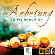 Anbetung zu Weihnachten