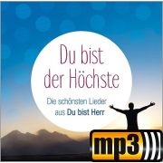Produktbild des Artikels MP3-Track - Download, Du bist der Höchste