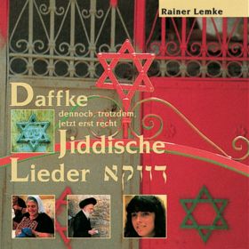 Daffke - Jiddische Lieder