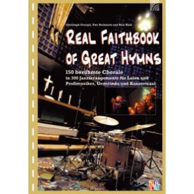 The Real Faithbook of Great Hymns