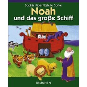 Noah und das große Schiff
