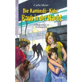 Die Kaminski-Kids: Raub in der Nacht (11)