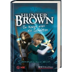Hunter Brown - Der Kampf gegen die Schatten