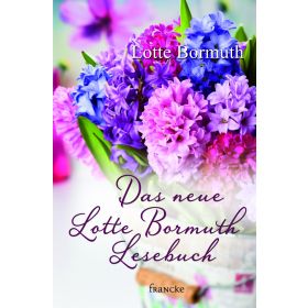 Das neue Lotte Bormuth Lesebuch