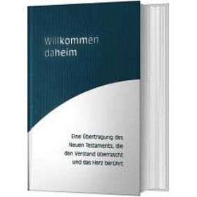 Produktbild des Artikels Willkommen daheim (Classic) (Bibel - Gebunden)