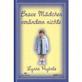 Produktbild des Artikels Buch - Gebunden Brave Mädchen verändern nichts