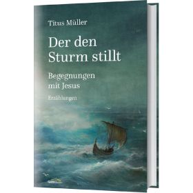 Produktbild des Artikels Buch - Gebunden Der den Sturm stillt
