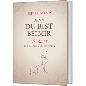 Produktbild des Artikels Buch - Gebunden Denn du bist bei mir