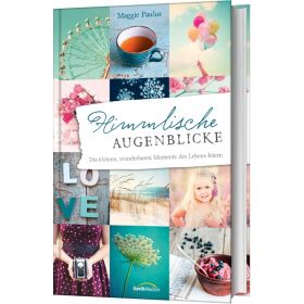 Produktbild des Artikels Buch - Gebunden Himmlische Augenblicke