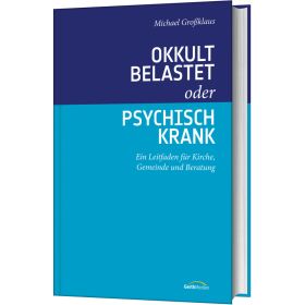 Produktbild des Artikels Buch - Gebunden Okkult belastet oder psychisch krank