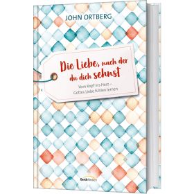 Produktbild des Artikels Buch - Gebunden Die Liebe, nach der du dich sehnst