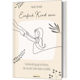 Produktbild des Artikels Buch - Gebunden Einfach Kind sein