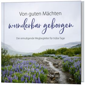Produktbild des Artikels Buch - Gebunden Von guten Mächten wunderbar geborgen