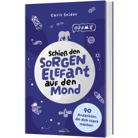 Produktbild des Artikels Schieß den Sorgen-Elefant auf den Mond (Buch - Klappenbroschur)