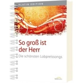Produktbild des Artikels Liederbuch - Spiralbindung So groß ist der Herr - Liederbuch