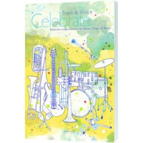 Produktbild des Artikels Liederbuch - Broschiert Celebrate - Bläserpartitur