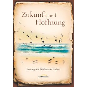 Produktbild des Artikels Zukunft und Hoffnung (Liederheft/digital) (Noten - Download)