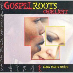 Gospel Roots - Black meets White