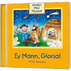 Produktbild des Artikels Audio - CD Ey Mann, Gloria!